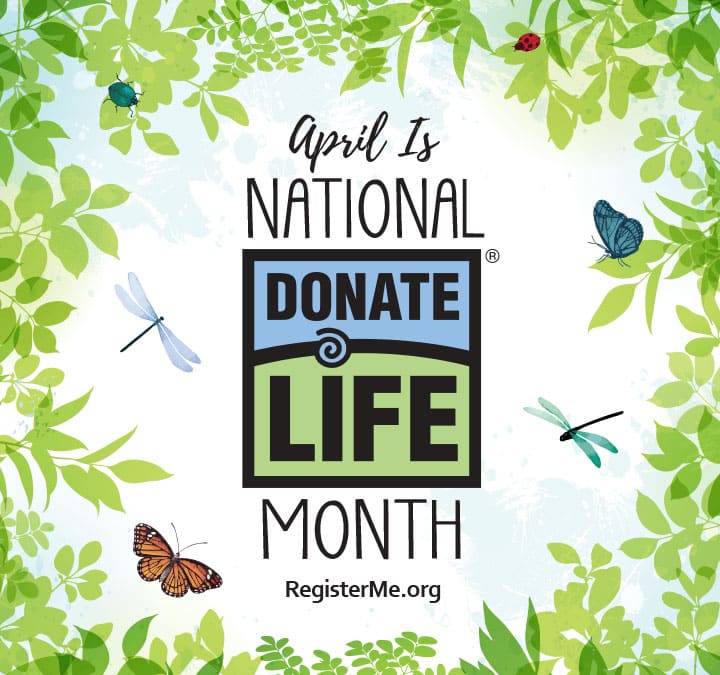 April is National Donate Life Month