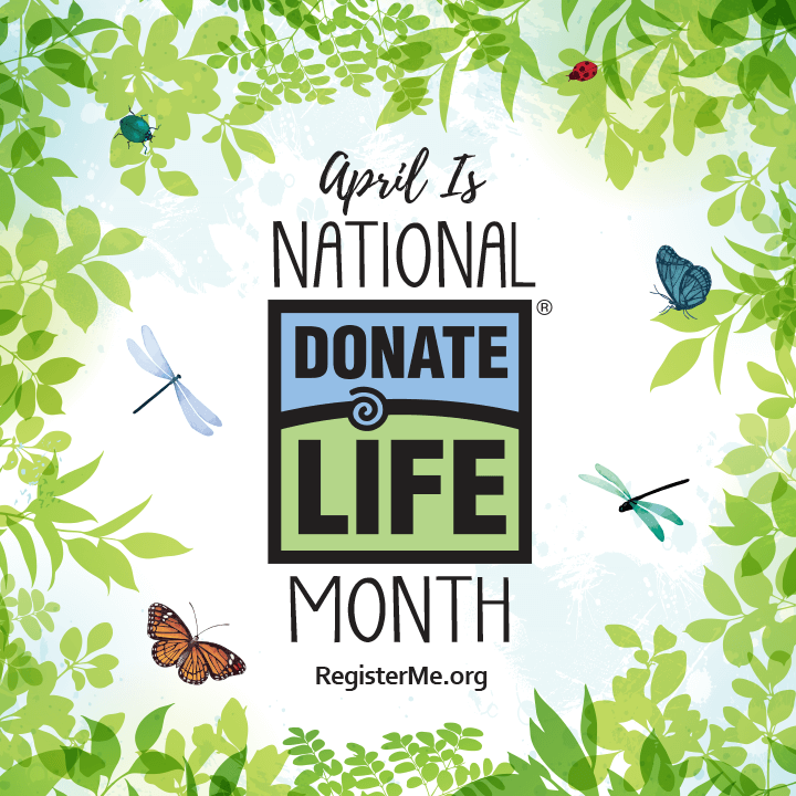 What You Need to Know About National Donate Life Month Cameron Hospital